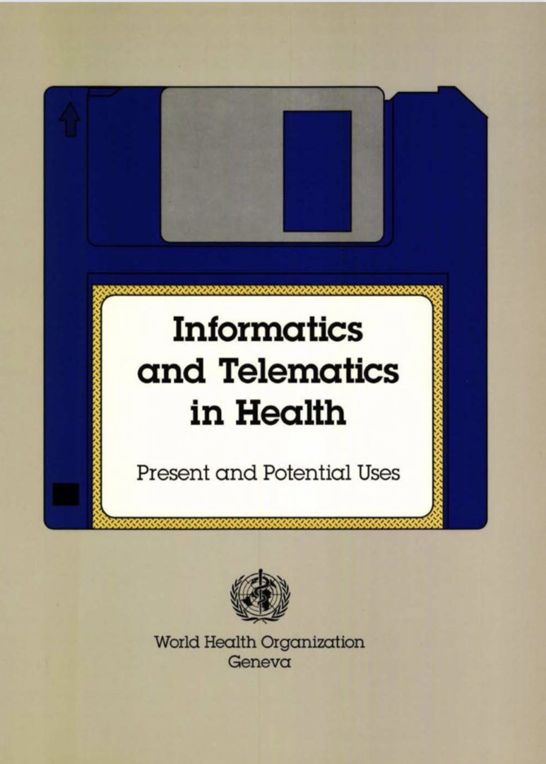 Read more about the article Informatics and Telematics in Health/ WHO